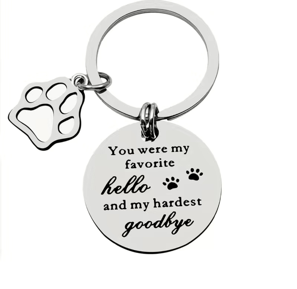 3/$25 You Were My Favorite Hello and My Hardest Goodbye Stainless Steel Keychain
